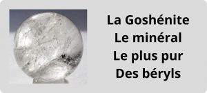 Lire la suite à propos de l’article GOSHENITE